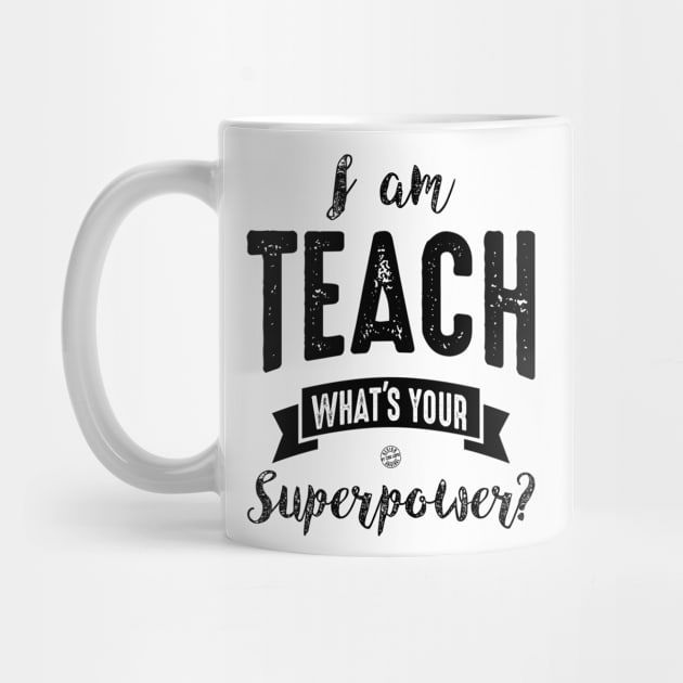 I am teach, what's your superpower? by C_ceconello